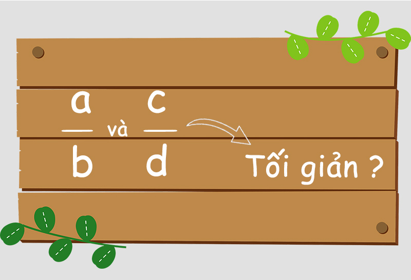 Kiểm tra sự tối giản của từng thừa số